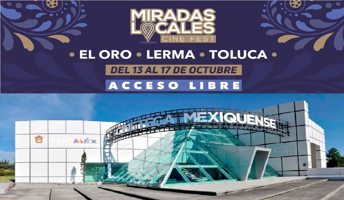 Miradas Locales ofrecerá cinco dí­as de cine totalmente gratis en Edomex