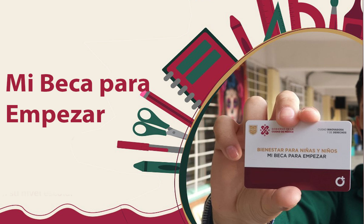 Montos que recibirá tu hijo de Mi Beca para Empezar ciclo escolar 2022-2023e