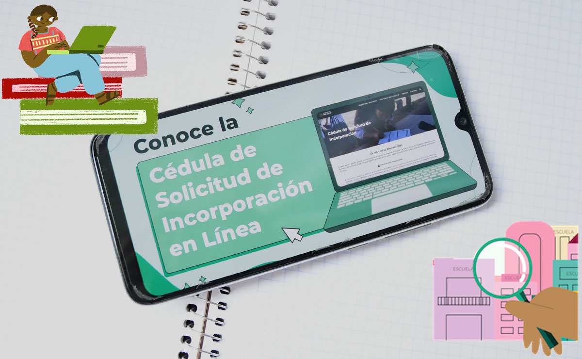 5 pasos para llenar la cédula de incorporación en lí­nea y solicitar Beca Benito Juárez este 202