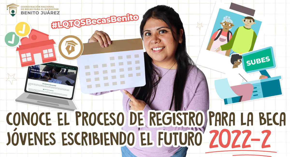 Guí­a para solicitar $9,800 de la Beca Jóvenes Escribiendo el Futuro en SUBES
