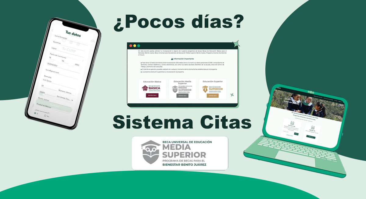 ¡Nueva fecha! Fecha límite para pedir una cita en Sistema de Citas de las Becas Benito Juárez 2022?e