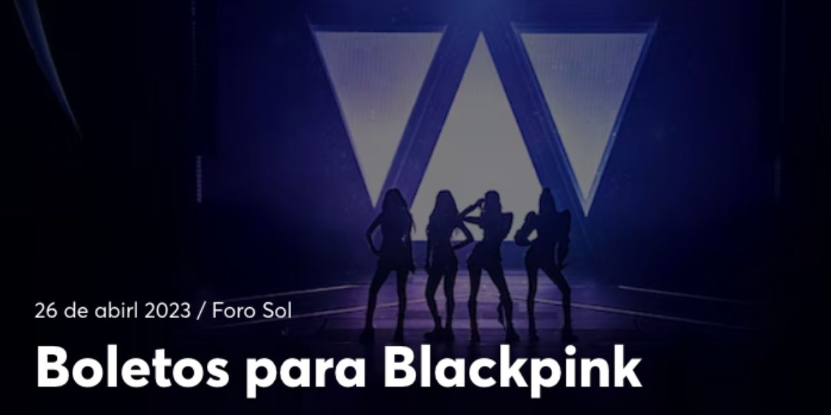 BlackPink en México y los impactantes precios de sus boletos