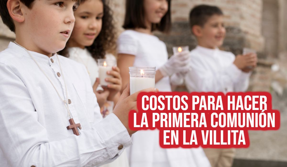 ¿No le pierden?, Esto cobran por realizar la primera comunión en la Villita