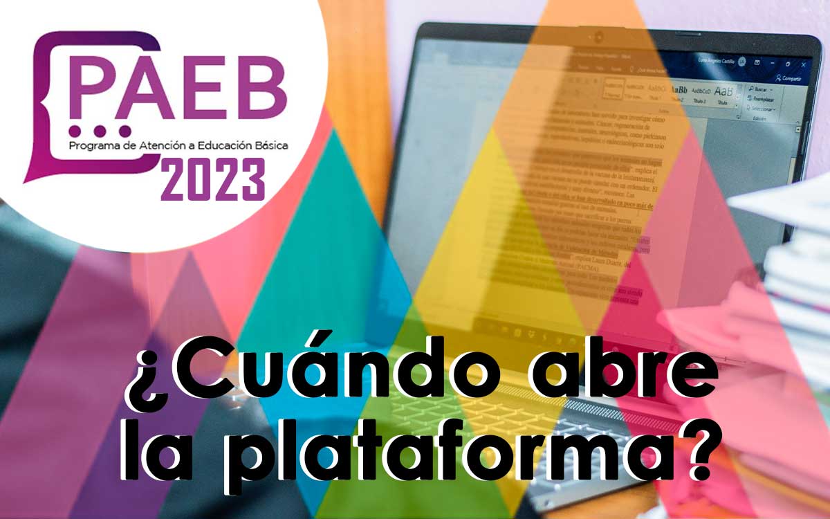 ¿Cuándo se abre la plataforma PAEB 2023 para cambio de escuela y turno en Edomex?