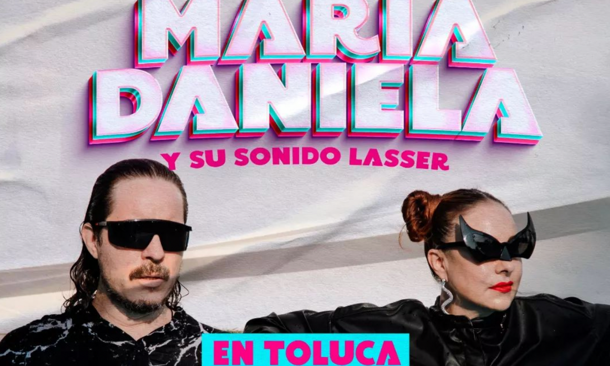 ¡Marí­a Daniela y su Sonido Lasser vienen a la ciudad! Conoce todos los detalles sobre este concierto en Toluca