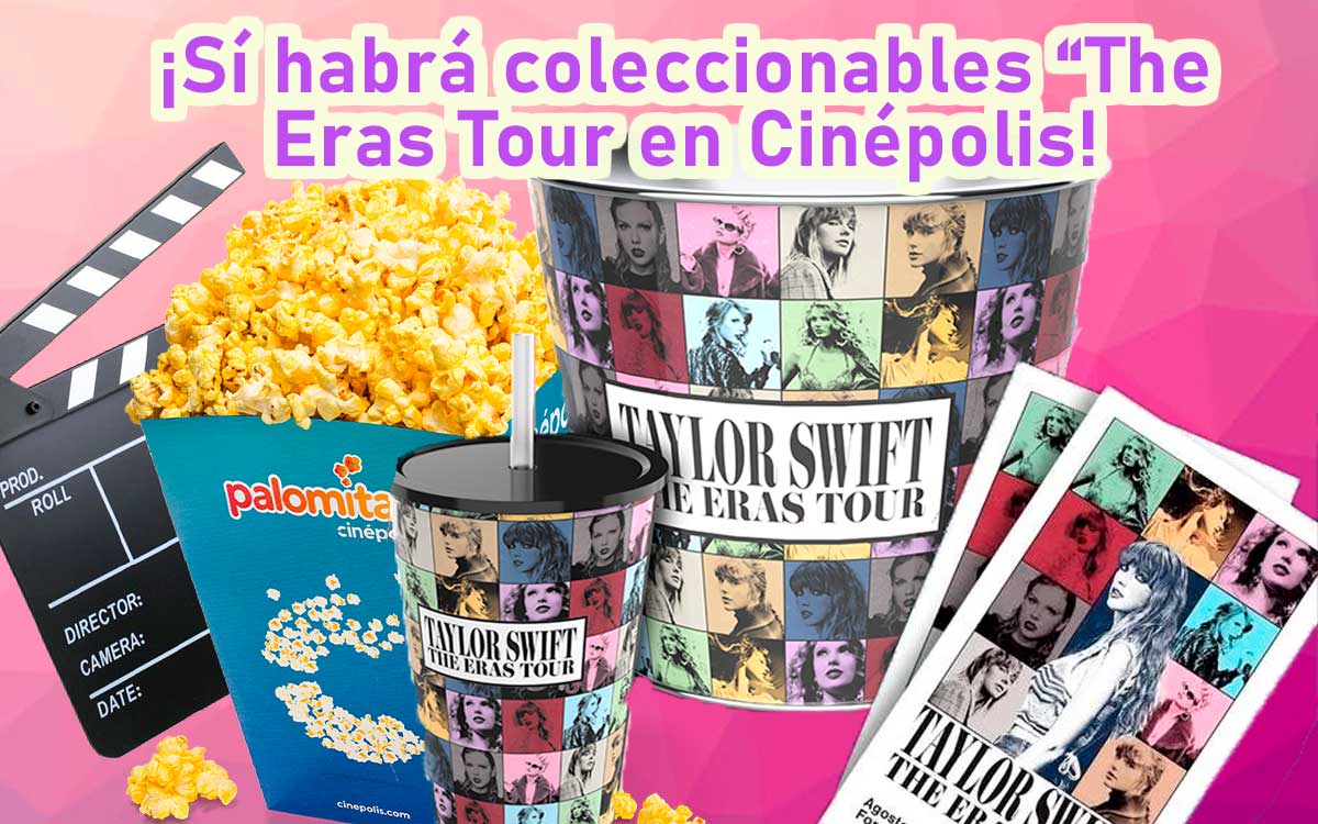 ¡Si habrá coleccionables "The Eras Tour" de Taylor Swift en Cinépolis!