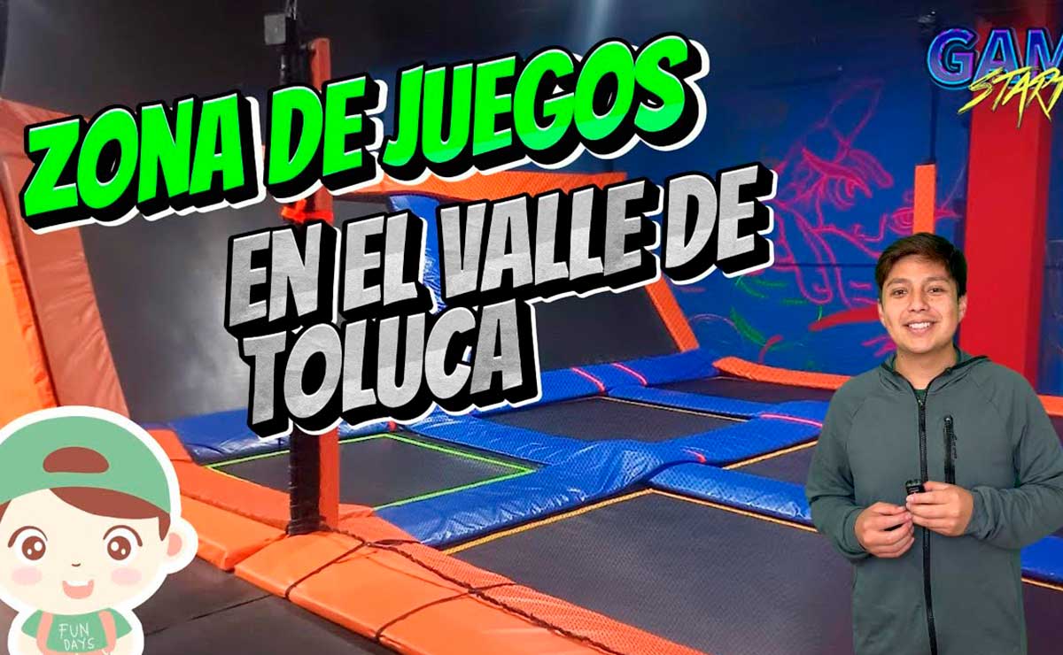 Diversión garantizada: 5 zonas de juegos en el Valle de Toluca